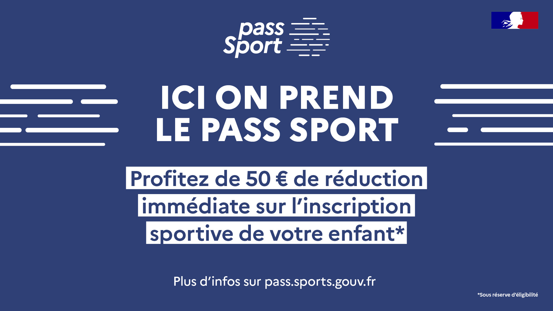 Affiche officielle Pass'Sport : ici on prend le Pass'Sport, 50 € de réduction immédiate sur l'inscription sportive de votre enfant.